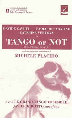 Tango or Not Michele Placido a teramo aprile 2008